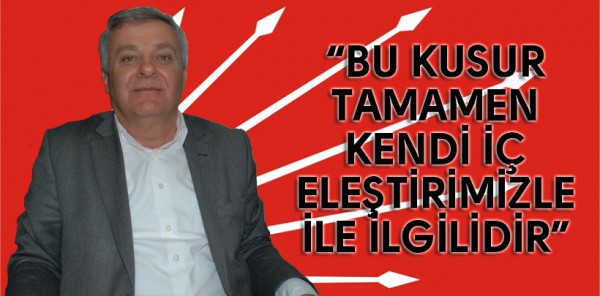 CHP İLÇE BAŞKANI TURAN FORTACI İSTİFA SÜRECİNİ ANLATTI