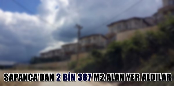 ''SAPANCA'YA 'YUNAN KENTİ' KURULDU'' İDDİASI