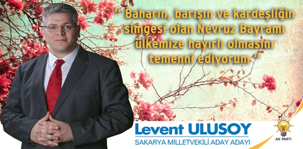 ULUSOY’UN NEVRUZ MESAJI