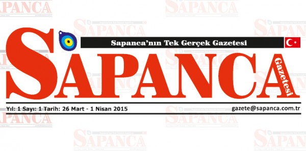 SAPANCA GAZETESİ’NDEN HERKESE MERHABA