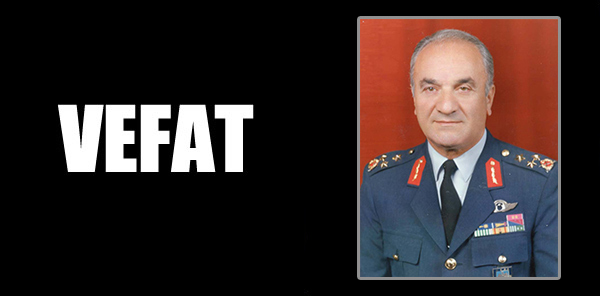 EMEKLİ KORGENERAL ALAEDDİN GÜVEN VEFAT ETTİ