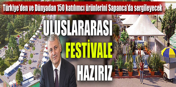 SAPANCA ULUSLARARASI FESTİVALE HAZIR