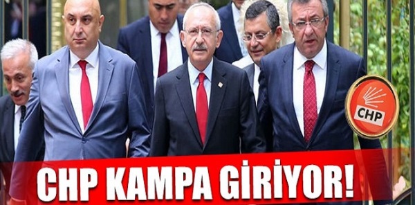 CHP KAMPA GİRİYOR, ARALARINDA SAPANCA'DA VAR