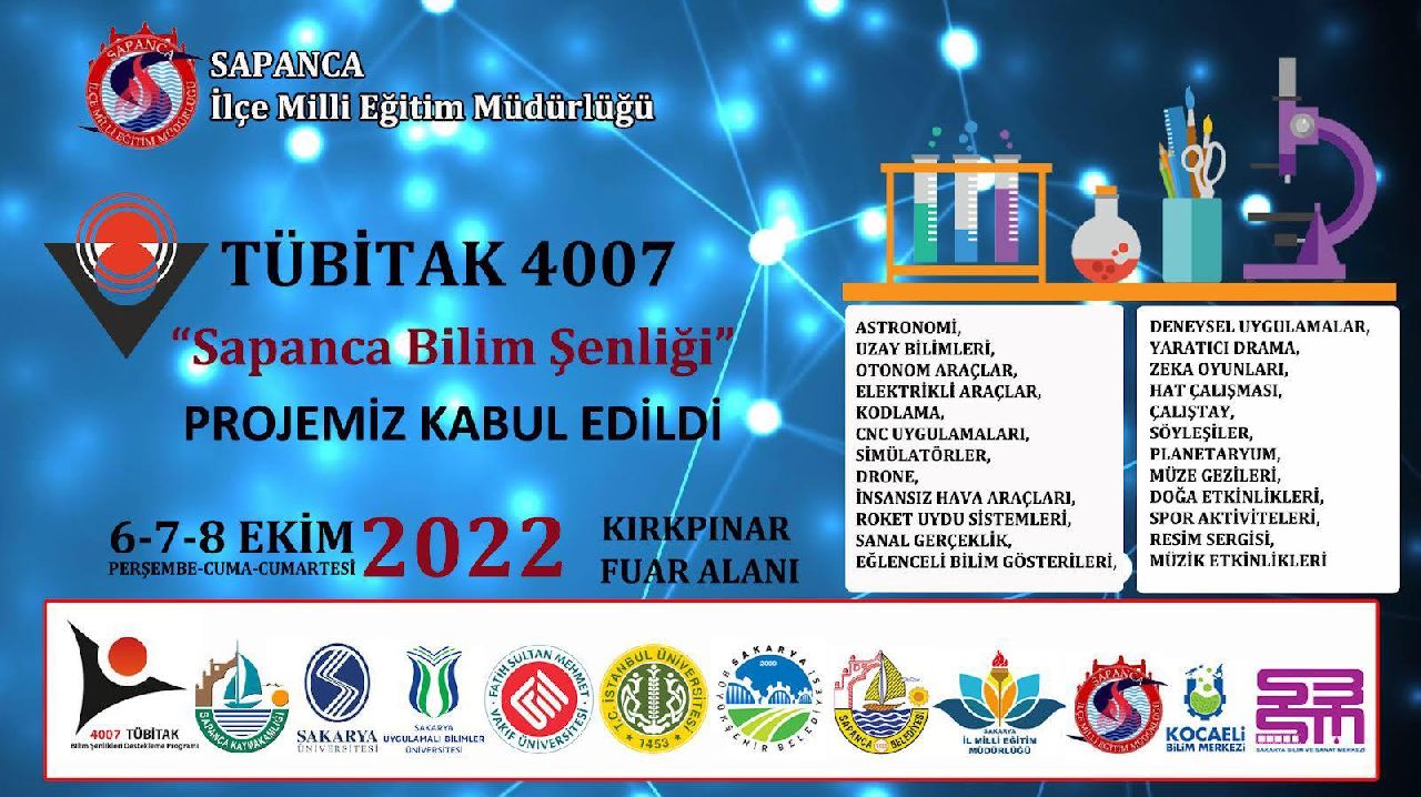 TÜBİTAK 4007 SAPANCA BİLİM ŞENLİĞİ DÜZENLENECEK