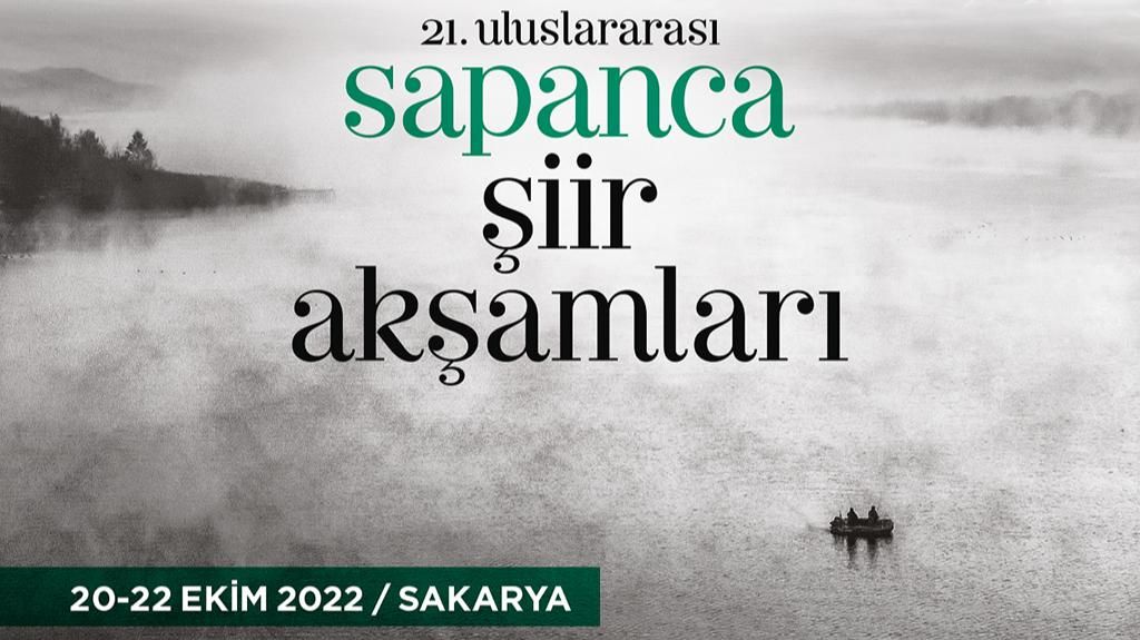 21. ULUSLARARASI SAPANCA ŞİİR AKŞAMLARI