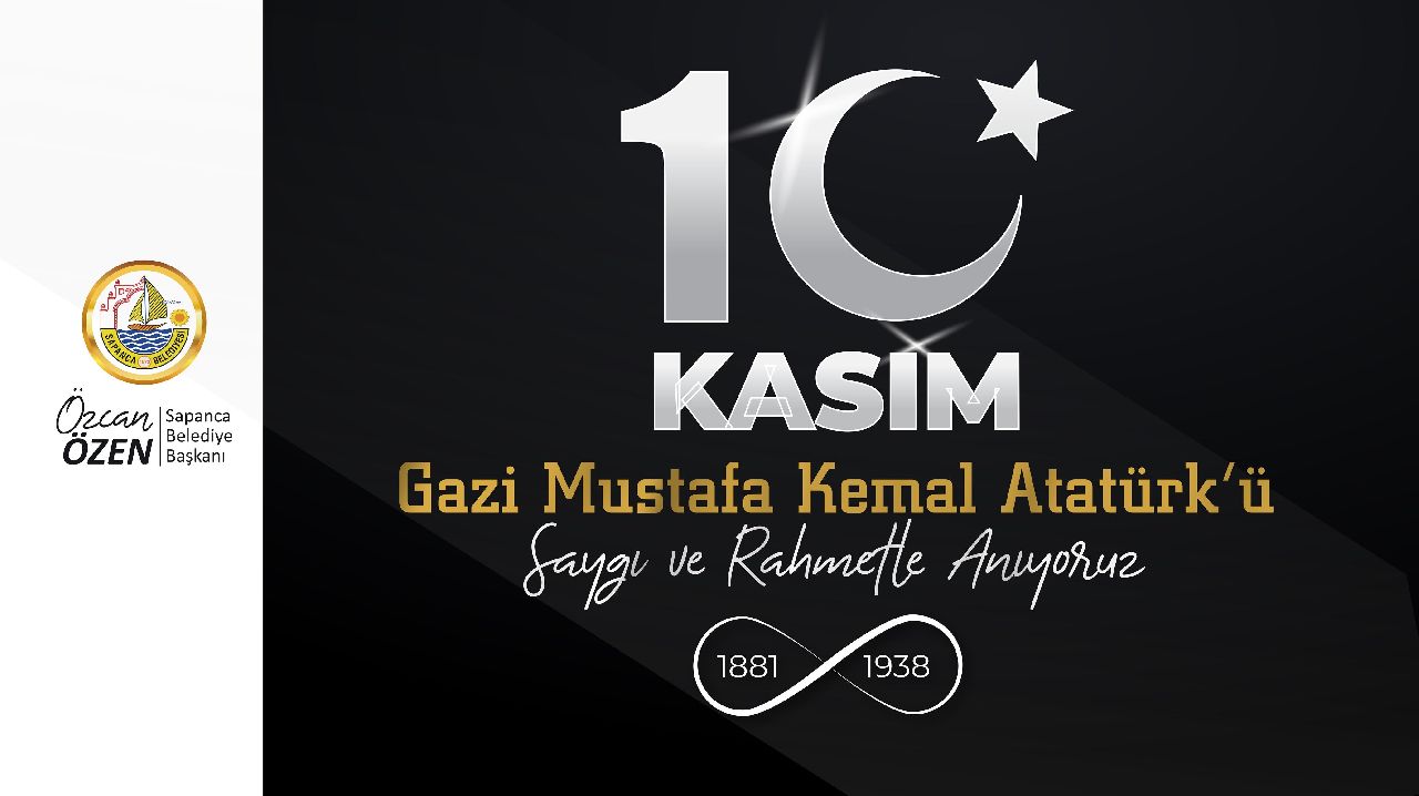 BAŞKAN ÖZEN'İN 10 KASIM MESAJI