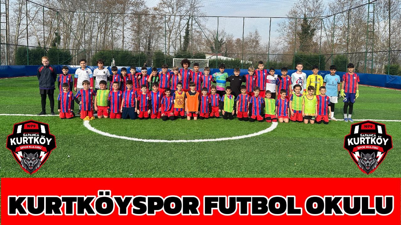 KURTKÖYSPOR FUTBOL OKULUNDA KAYITLAR DEVAM EDİYOR