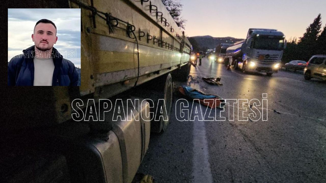 SAPANCA'DA FECİ KAZADA HAYATINI KAYBETTİ